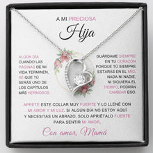 Cargar imagen en el visor de la galería, Collar &quot;A mi preciosa hija - Mamá&quot; con caja - Moroveta