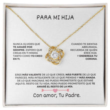 Cargar imagen en el visor de la galería, Collar con mensaje - Para mi Hija De tu Padre - Moroveta