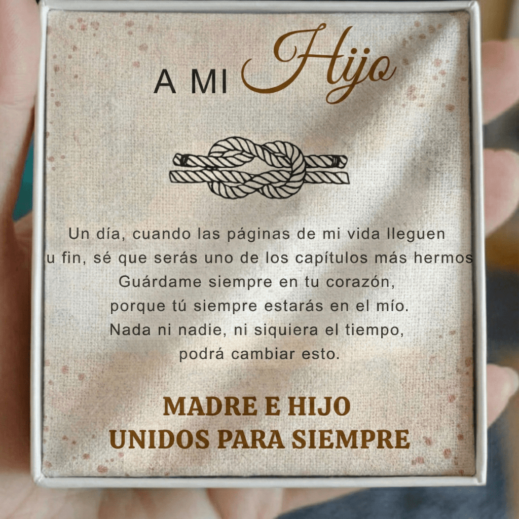 Un primer plano de la Pulsera Infinito - A mi hijo muestra un cuadrado de tela con un cariñoso mensaje en español de madre a hijo, texto dorado e ilustración de cuerda anudada-símbolo de un lazo inquebrantable. Un regalo perfecto para hijo, madre e hijo unidos por siempre.